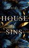 House of Sins Cover des Buches House of Sins (ISBN: 9783759707390)