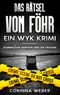Das Rätsel von Föhr Cover des Buches Das Rätsel von Föhr (ISBN: 9783759722461)