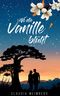 Wo die Vanille blüht Cover des Buches Wo die Vanille blüht (ISBN: 9783759737243)