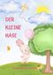 Der kleine Hase Cover des Buches Der kleine Hase (ISBN: 9783759887894)