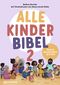 Alle-Kinder-Bibel 2 Cover des Buches Alle-Kinder-Bibel 2 (ISBN: 9783761570531)