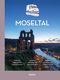 Kultur-Camping mit dem Wohnmobil. Moseltal Cover des Buches Kultur-Camping mit dem Wohnmobil. Moseltal (ISBN: 9783763028849)