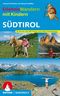 Erlebniswandern mit Kindern Südtirol Cover des Buches Erlebniswandern mit Kindern Südtirol (ISBN: 9783763331529)