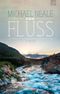 Der Fluss Cover des Buches Der Fluss (ISBN: 9783765509018)