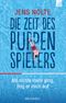 Die Zeit des Puppenspielers Cover des Buches Die Zeit des Puppenspielers (ISBN: 9783765509568)