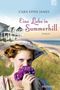 Eine Liebe in Summerhill Cover des Buches Eine Liebe in Summerhill (ISBN: 9783765515149)