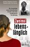 Zweimal lebenslänglich Cover des Buches Zweimal lebenslänglich (ISBN: 9783765517952)