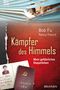 Kämpfer des Himmels Cover des Buches Kämpfer des Himmels (ISBN: 9783765520204)