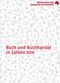 Buch und Buchhandel in Zahlen Cover des Buches Buch und Buchhandel in Zahlen (ISBN: 9783765731495)