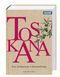 Toskana Cover des Buches Toskana (ISBN: 9783766722348)