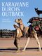 Karawane durchs Outback Cover des Buches Karawane durchs Outback (ISBN: 9783768838863)