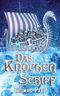 Das Knochenschiff Cover des Buches Das Knochenschiff (ISBN: 9783769320565)