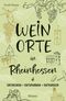 Weinorte in Rheinhessen Cover des Buches Weinorte in Rheinhessen (ISBN: 9783770024520)