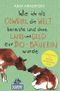 Wie ich als Cowgirl die Welt bereiste ... Cover des Buches Wie ich als Cowgirl die Welt bereiste ... (ISBN: 9783770166848)