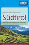 DuMont Reise-Taschenbuch Südtirol Cover des Buches DuMont Reise-Taschenbuch Südtirol (ISBN: 9783770174522)
