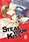 Steal Your Kiss Cover des Buches Steal Your Kiss (ISBN: 9783770425693)