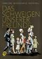 Das Schweigen unserer Freunde Cover des Buches Das Schweigen unserer Freunde (ISBN: 9783770437290)