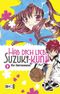 Hab Dich lieb, Suzuki-kun!! 02 Cover des Buches Hab Dich lieb, Suzuki-kun!! 02 (ISBN: 9783770475124)