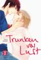 Trunken vor Lust Cover des Buches Trunken vor Lust (ISBN: 9783770498772)