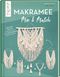 Makramee Mix & Match Cover des Buches Makramee Mix & Match (ISBN: 9783772446580)