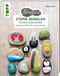 StoneArt: Steine bemalen - kleine Geschenke Cover des Buches StoneArt: Steine bemalen - kleine Geschenke (ISBN: 9783772447778)