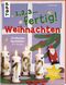 1,2,3, fertig ...Weihnachten Cover des Buches 1,2,3, fertig ...Weihnachten (ISBN: 9783772476730)
