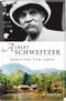 Albert Schweitzer Cover des Buches Albert Schweitzer (ISBN: 9783775154536)