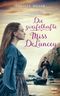Die zweifelhafte Miss DeLancey Cover des Buches Die zweifelhafte Miss DeLancey (ISBN: 9783775159845)