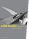 Zaha Hadid. Architektur / Architecture Cover des Buches Zaha Hadid. Architektur / Architecture (ISBN: 9783775713641)