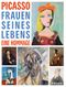 Picasso. Frauen seines Lebens: Eine Hommage Cover des Buches Picasso. Frauen seines Lebens: Eine Hommage (ISBN: 9783777437248)