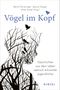 Vögel im Kopf Cover des Buches Vögel im Kopf (ISBN: 9783777628851)
