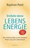 Entfalte deine Lebensenergie. Du hast die Kraft bereits in dir! Cover des Buches Entfalte deine Lebensenergie. Du hast die Kraft bereits in dir! (ISBN: 9783778782958)