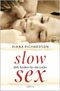 Slow Sex Cover des Buches Slow Sex (ISBN: 9783778792308)