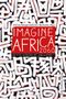 Imagine Africa 2060 Cover des Buches Imagine Africa 2060 (ISBN: 9783779506041)