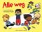 Alle weg Cover des Buches Alle weg (ISBN: 9783779507642)