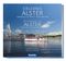 Erlebnis Alster - Hamburgs schönste Wasserseiten Experiencing the Alster - Hamburg`s Loveliest Riversides Cover des Buches Erlebnis Alster - Hamburgs schönste Wasserseiten Experiencing the Alster - Hamburg`s Loveliest Riversides (ISBN: 9783782212328)