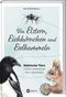 Von Elstern, Eichhörnchen und Erdhummeln Cover des Buches Von Elstern, Eichhörnchen und Erdhummeln (ISBN: 9783784357348)