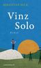 Vinz Solo Cover des Buches Vinz Solo (ISBN: 9783784436579)