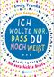 Ich wollte nur, dass du noch weißt ... Cover des Buches Ich wollte nur, dass du noch weißt ... (ISBN: 9783785586082)