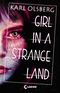 Girl in a Strange Land Cover des Buches Girl in a Strange Land (ISBN: 9783785589281)