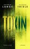 Toxin Cover des Buches Toxin (ISBN: 9783785728390)