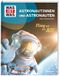 WAS IST WAS Astronautinnen und Astronauten. Flieg mit ins All! Cover des Buches WAS IST WAS Astronautinnen und Astronauten. Flieg mit ins All! (ISBN: 9783788681722)