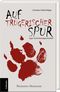 Auf trügerischer Spur Cover des Buches Auf trügerischer Spur (ISBN: 9783788819293)
