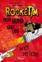 RockeTim - Mein Hund legt los – und ich zieh Leine Cover des Buches RockeTim - Mein Hund legt los – und ich zieh Leine (ISBN: 9783789107870)