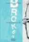 Broken Cover des Buches Broken (ISBN: 9783789147548)