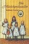 Die Mädchenfamilie Cover des Buches Die Mädchenfamilie (ISBN: 9783790302776)