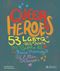 Queer Heroes (dt.) Cover des Buches Queer Heroes (dt.) (ISBN: 9783791374376)