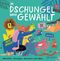 Im Dschungel wird gewählt Cover des Buches Im Dschungel wird gewählt (ISBN: 9783791374697)