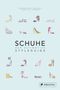 Schuhe - Der ultimative Styleguide Cover des Buches Schuhe - Der ultimative Styleguide (ISBN: 9783791381367)