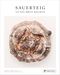 Sauerteig. Gutes Brot backen Cover des Buches Sauerteig. Gutes Brot backen (ISBN: 9783791388069)